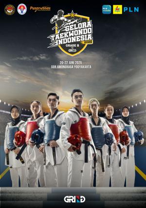 Kejuaraan GELORA TAEKWONDO INDONESIA CHAMPIONSHIP 2025 GRIND ti-greensport.com